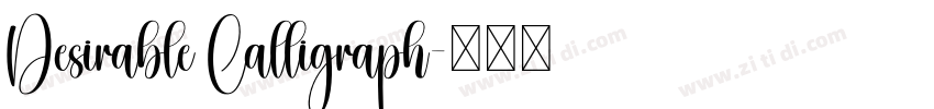 Desirable Calligraph字体转换 Desirable Calligraph字体转换